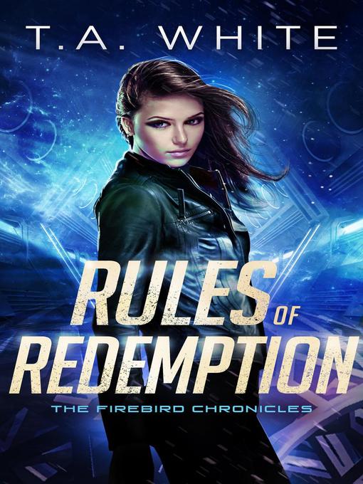 Title details for Rules of Redemption by T.A. White - Wait list